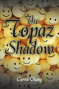 Cover image for The Topaz Shadow