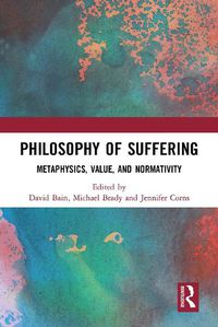 Cover image for Philosophy of Suffering