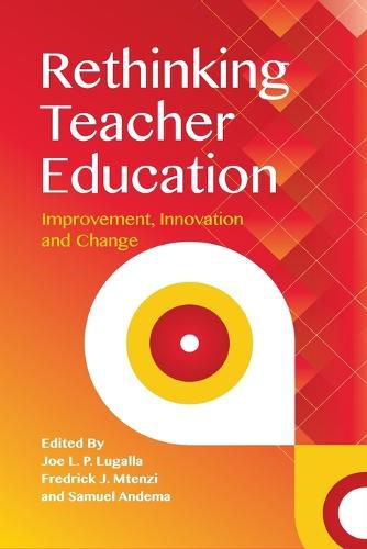 Cover image for Rethinking Teacher Education: Improvement, Innovation and Change