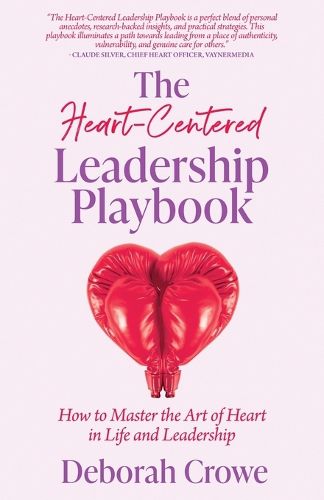 Cover image for The Heart-Centered Leadership Playbook