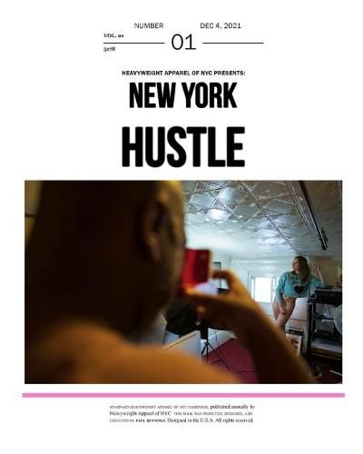 Cover image for Heavyweight Apparel of NYC Presents: New York Hustle