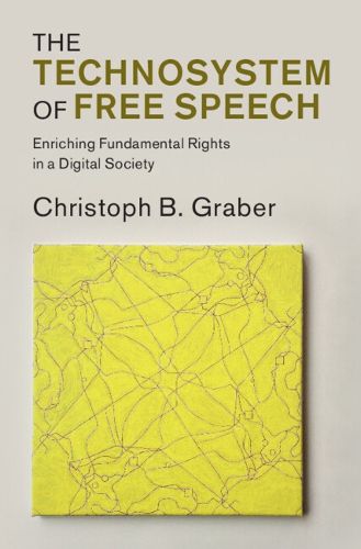 Cover image for The Technosystem of Free Speech