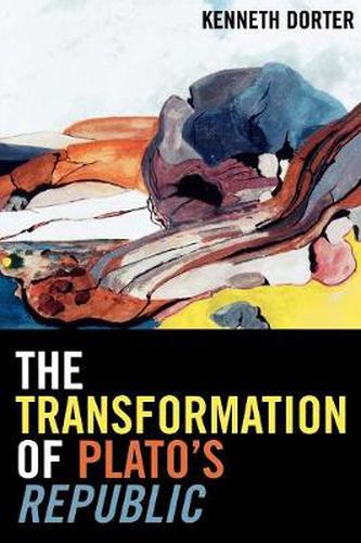 Cover image for The Transformation of Plato's Republic