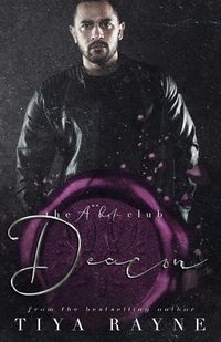 Cover image for Deacon: The A**hole Series