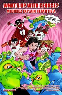 Cover image for What's Up with George? Medikidz Explain Hepatitis A