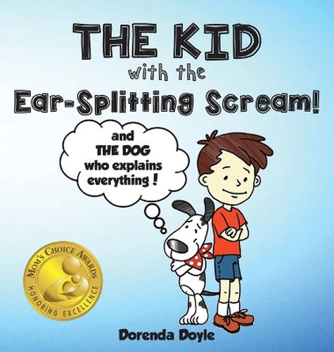 Cover image for THE KID with the EAR-SPLITTING SCREAM!