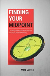 Cover image for Finding Your Midpoint