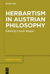 Cover image for Herbartism in Austrian Philosophy