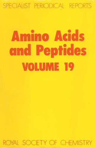 Amino Acids and Peptides: Volume 19