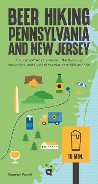 Cover image for Beer Hiking Pennsylvania and New Jersey