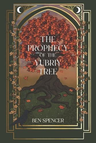 Cover image for The Prophecy of the Yubriy Tree