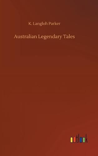 Cover image for Australian Legendary Tales