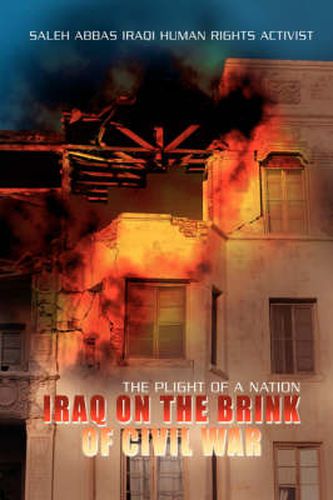 Cover image for Iraq on the Brink of Civil War: The Plight of a Nation