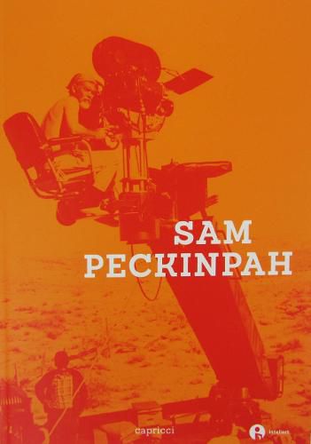 Cover image for Sam Peckinpah