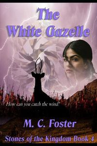 Cover image for The White Gazelle