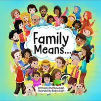 Cover image for Family Means...