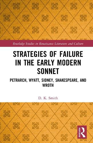Cover image for Strategies of Failure in the Early Modern Sonnet