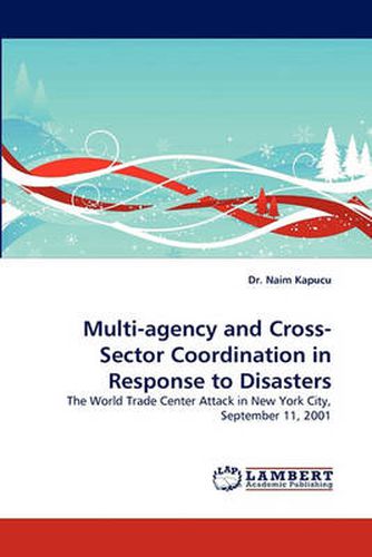 Cover image for Multi-Agency and Cross-Sector Coordination in Response to Disasters