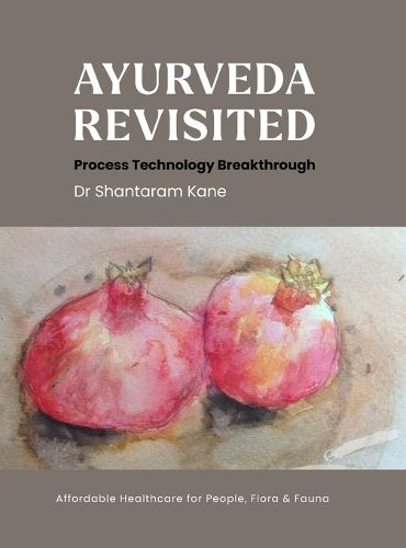 Ayurveda revisited