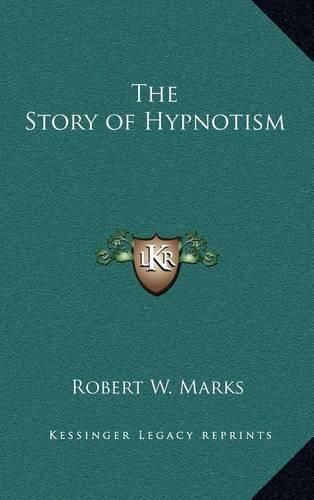 The Story of Hypnotism