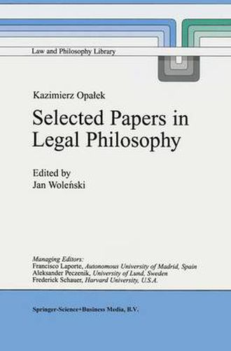 Cover image for Kazimierz Opalek Selected Papers in Legal Philosophy