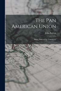 Cover image for The Pan American Union