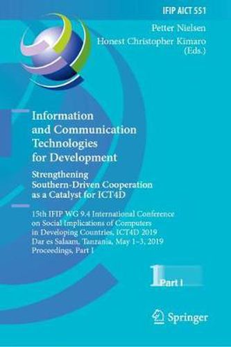 Cover image for Information and Communication Technologies for Development. Strengthening Southern-Driven Cooperation as a Catalyst for ICT4D