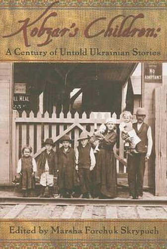 Cover image for Kobzar's Children: A Century of Untold Ukranian Stories