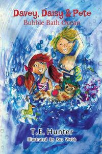 Cover image for Davey, Daisy & Pete: Bubble Bath Ocean: Imagine with Davey, Daisy & Pete