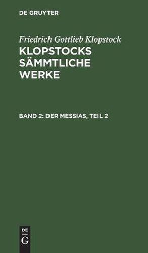 Der Messias, Teil 2