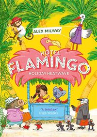 Cover image for Hotel Flamingo: Holiday Heatwave