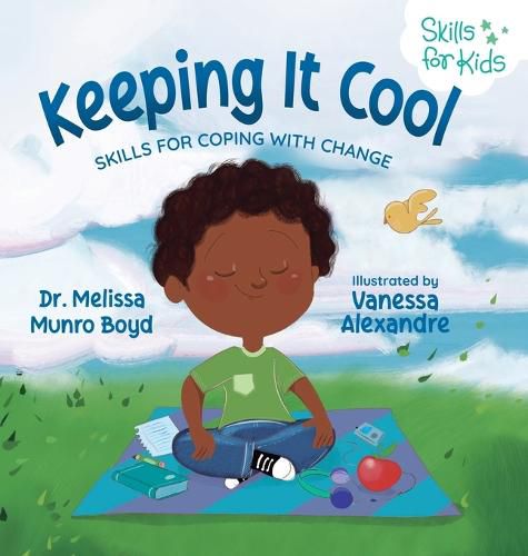 Cover image for Keeping It Cool: Skills for Coping with Change