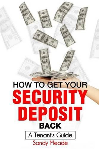 Cover image for How To Get Your Security Deposit Back: A Tenant's Guide