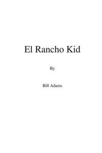 Cover image for El Rancho Kid