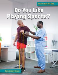 Cover image for Do You Like Playing Sports?