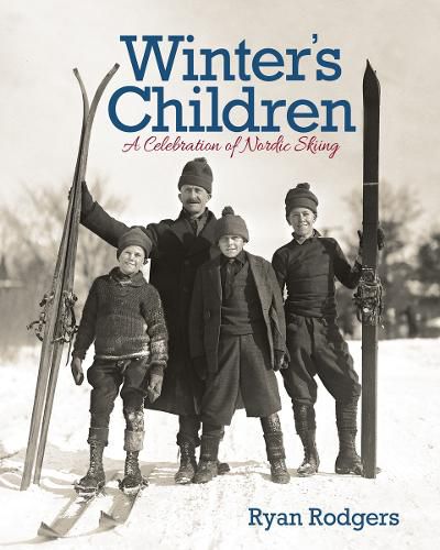 Cover image for Winter's Children: A Celebration of Nordic Skiing