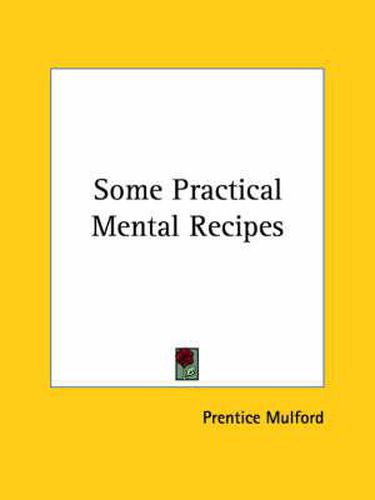 Cover image for Some Practical Mental Recipes