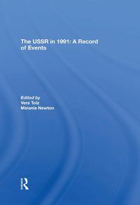 Cover image for The Ussr In 1991: A Record Of Events