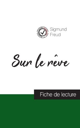 Cover image for Sur le reve de Sigmund Freud (fiche de lecture et analyse complete de l'oeuvre)