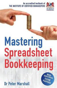 Cover image for Mastering Spreadsheet Bookkeeping: Practical Manual on How To Keep Paperless Accounts