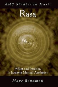 Cover image for Rasa: Affect and Intuition in Javanese Musical Aesthetics