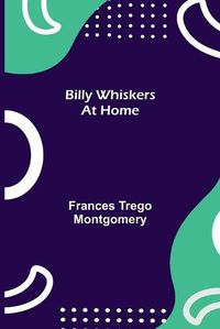 Cover image for Billy Whiskers at Home