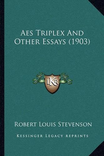 Cover image for AES Triplex and Other Essays (1903)