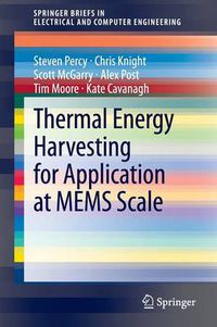 Cover image for Thermal Energy Harvesting for Application at MEMS Scale