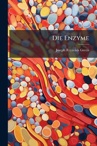 Cover image for Die Enzyme