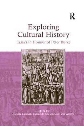 Cover image for Exploring Cultural History: Essays in Honour of Peter Burke
