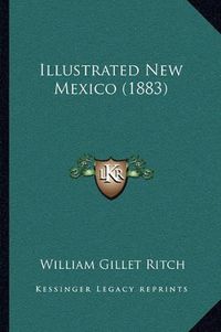 Cover image for Illustrated New Mexico (1883)