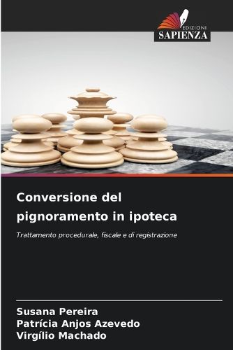 Cover image for Conversione del pignoramento in ipoteca