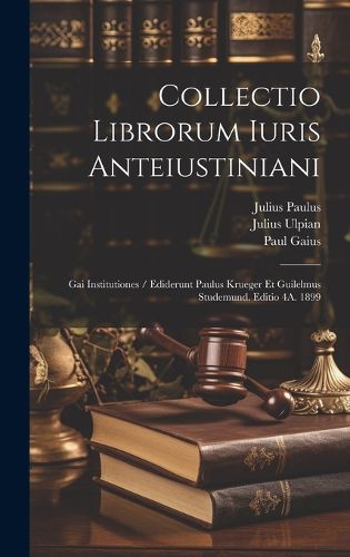 Cover image for Collectio Librorum Iuris Anteiustiniani