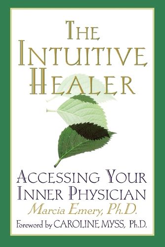 Cover image for The Intuitive Healer: Assessing Your Inner Physician